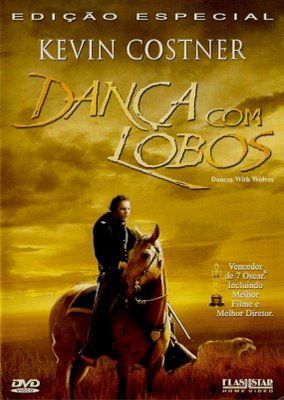 Dança com Lobos - Kevin Costner - Faroeste