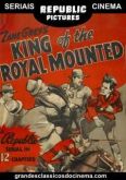 Seriado - O Rei da polícia Montada - 1940 - Completo